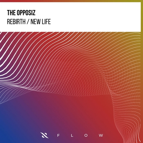 The Opposiz - Rebirth _ New Life [ITPF113E]